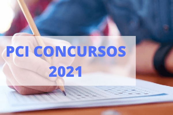 PCI Concursos 2021
