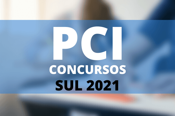 PCI Concursos Sul 2021