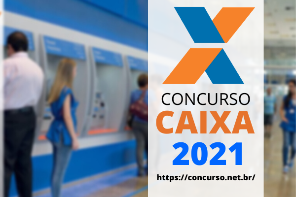 Concurso CAIXA 2021