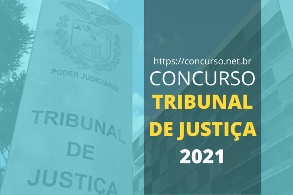 Concurso Tribunal de Justiça 2021